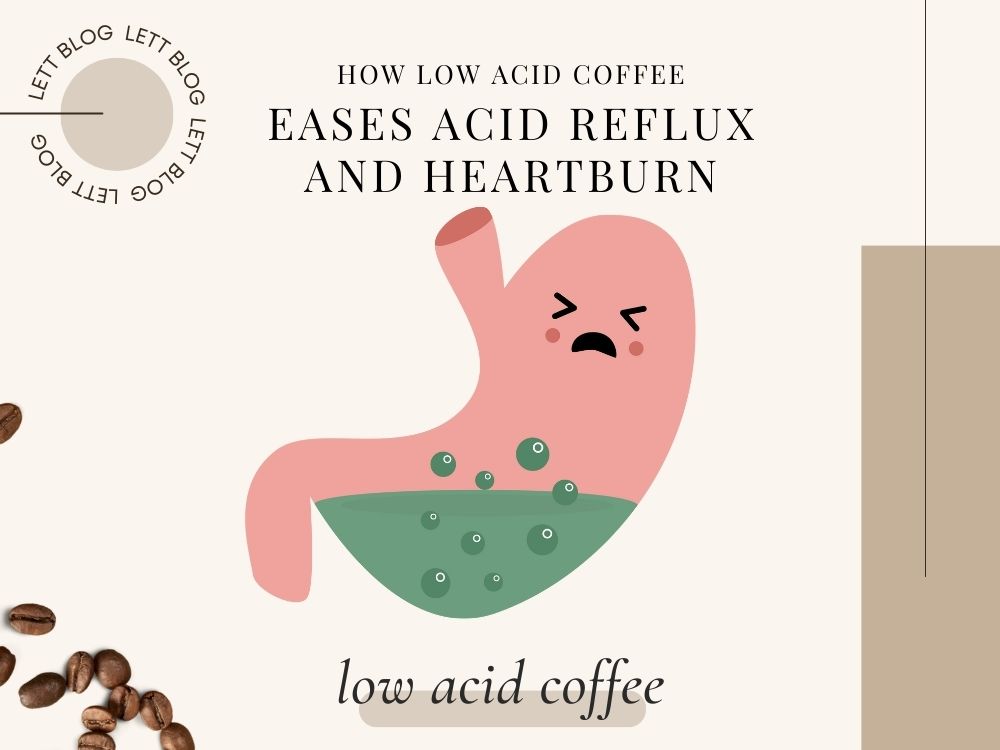 How Low-Acid Coffee Eases Acid Reflux and Heartburn