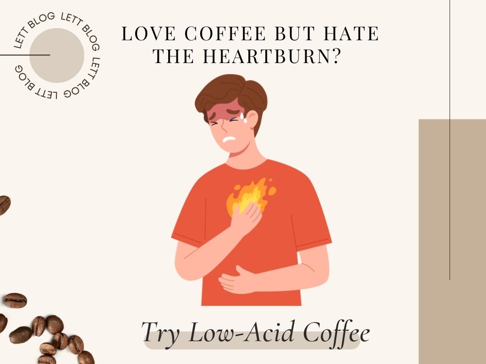 Love Coffee but Hate the Heartburn? Try Low-Acid Coffee