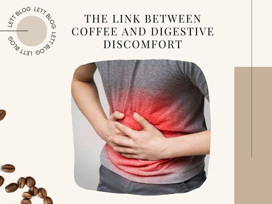 The Link Between Coffee and Digestive Discomfort